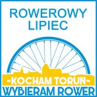 Kocham Toruń - wybieram rower - lipcowe terminy wydarzeń