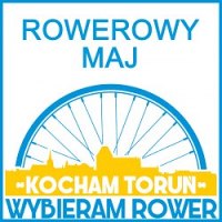 Kocham Toruń wybieram rower - majowe terminy wydarzeń